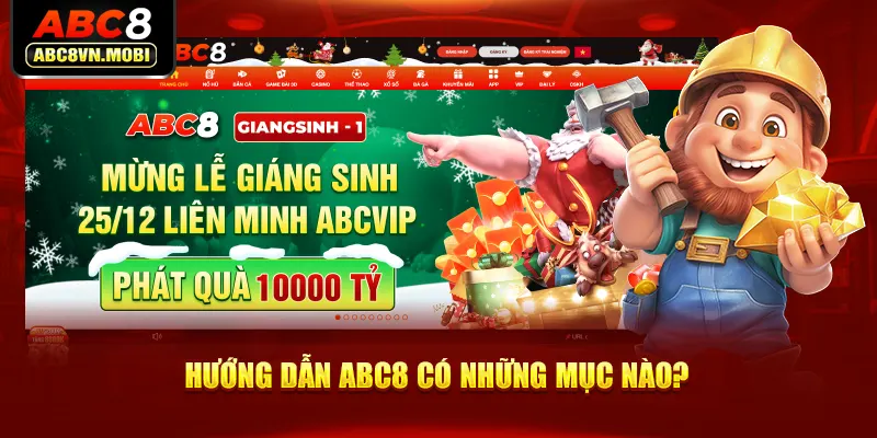 Hướng dẫn ABC8 có những mục nào?