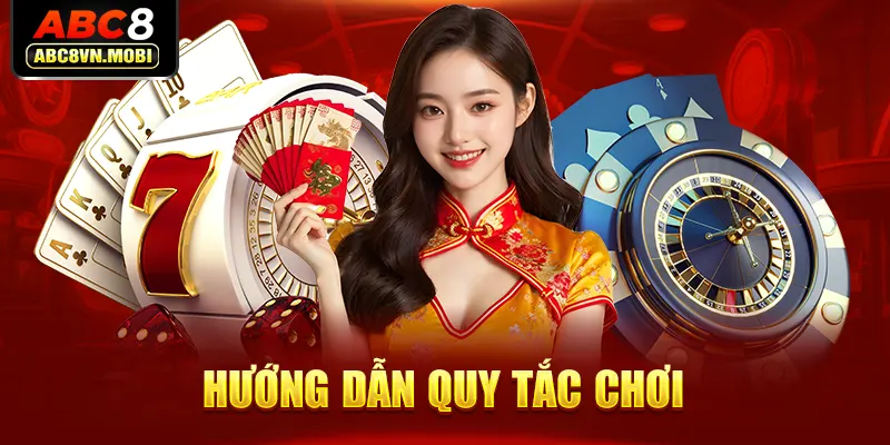 Hướng dẫn quy tắc chơi