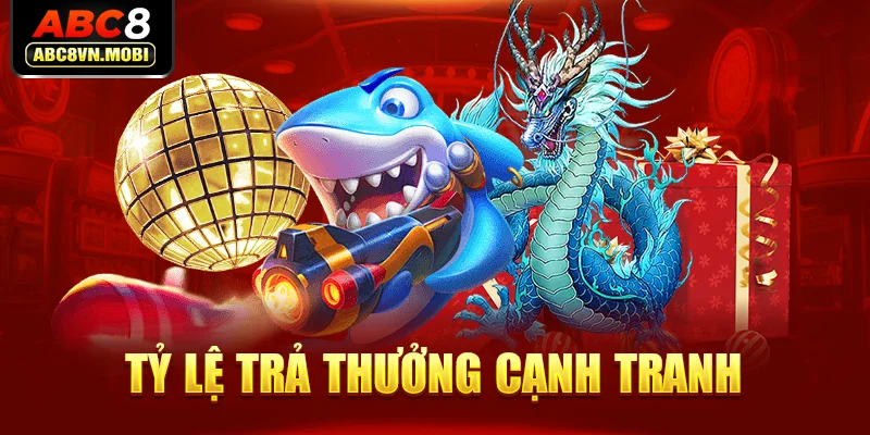 Tỷ lệ trả thưởng cạnh tranh